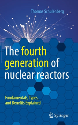 The fourth generation of nuclear reactors: