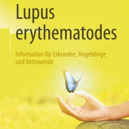 Lupus erythematodes: Information für Erkrankte,