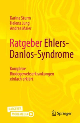 Ratgeber Ehlers-Danlos-Syndrome: Komplexe