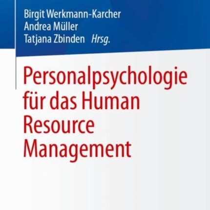 Personalpsychologie für das Human Resource Management