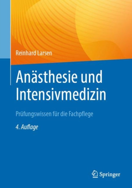Anästhesie und Intensivmedizin  Prüfungswissen