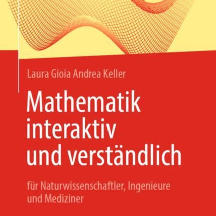 Mathematik interaktiv und verständlich