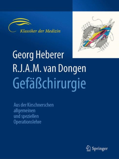 Gefäßchirurgie: Aus der Kirschnerschen