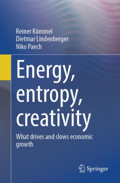Energy entropy creativity
