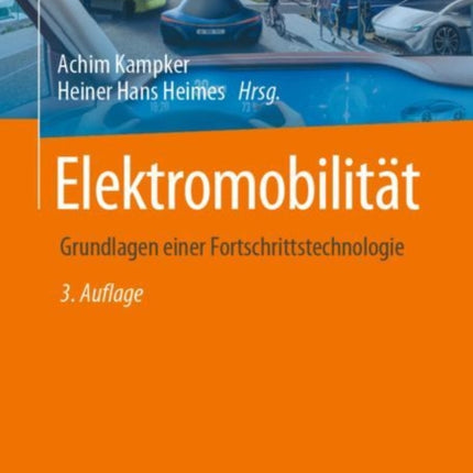 Elektromobilität: Grundlagen einer Fortschrittstechnologie