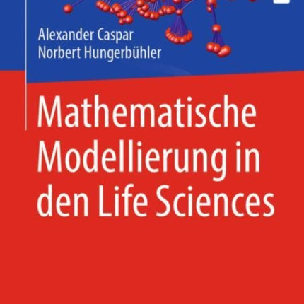 Mathematische Modellierung in den Life Sciences