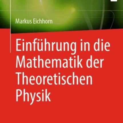 Einführung in die Mathematik der Theoretischen