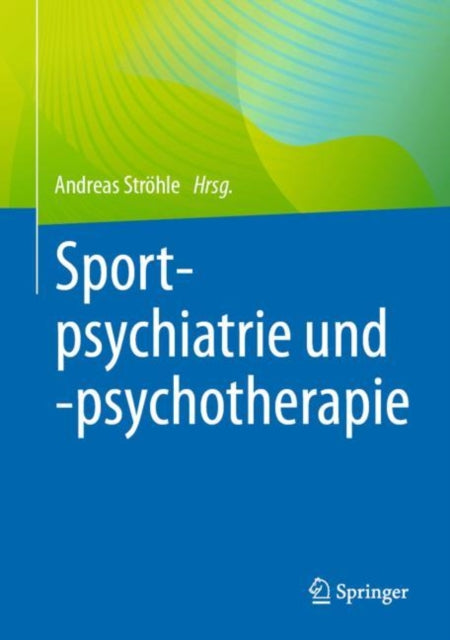 Sportpsychiatrie und -psychotherapie