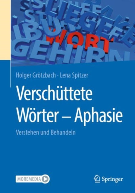 Verschüttete Wörter - Aphasie: verstehen und