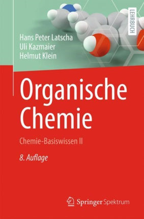 Organische Chemie: Chemie-Basiswissen II