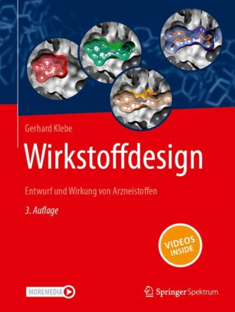 Wirkstoffdesign: Entwurf und Wirkung von Arzneistoffen