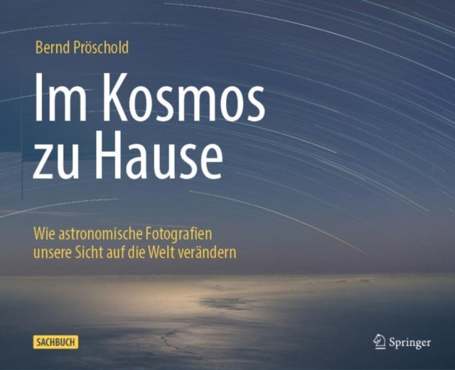 Im Kosmos zu Hause: Wie astronomische Fotografien unsere Sicht auf die Welt verändern