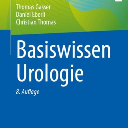 Basiswissen Urologie