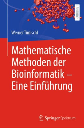 Mathematische Methoden der Bioinformatik  Eine Einführung