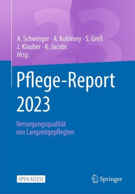 Pflege-Report 2023: Versorgungsqualität von