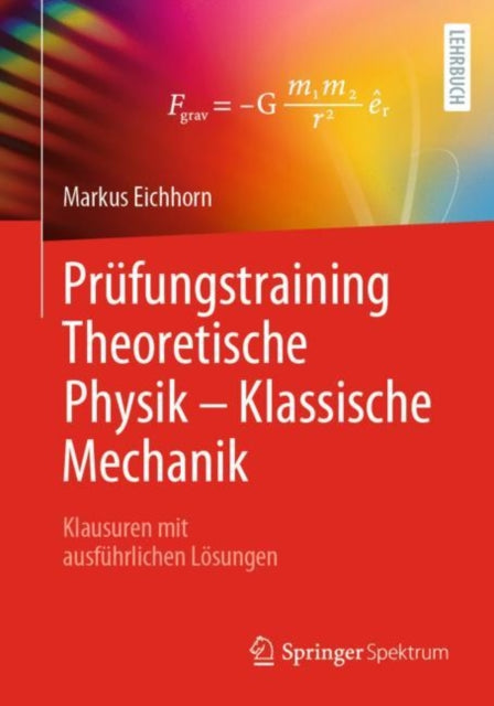 Prüfungstraining Theoretische Physik – Klassische