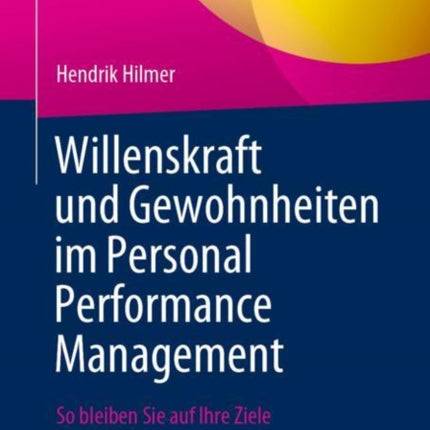 Willenskraft und Gewohnheiten im Personal