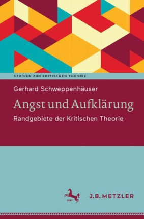 Angst und Aufklärung: Randgebiete der Kritischen