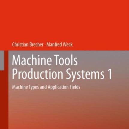 Machine Tools Production Systems 1