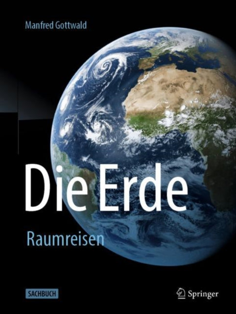 Die Erde: Raumreisen