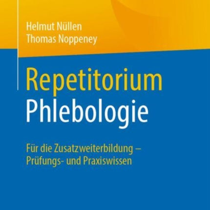 Repetitorium Phlebologie