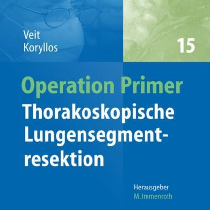 Thorakoskopische Lungensegmentresektion