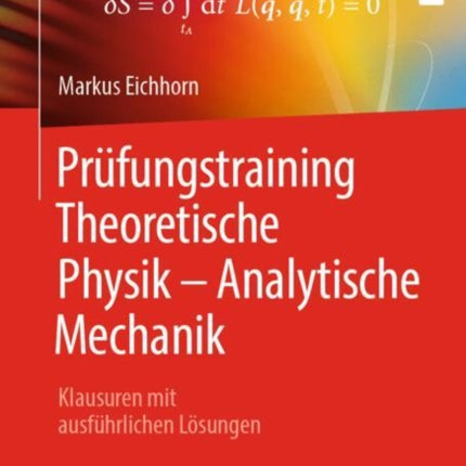 Prüfungstraining Theoretische Physik  Analytische Mechanik