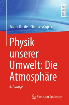 Physik unserer Umwelt Die Atmosphäre