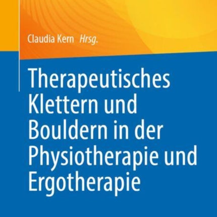 Therapeutisches Klettern und Bouldern in der