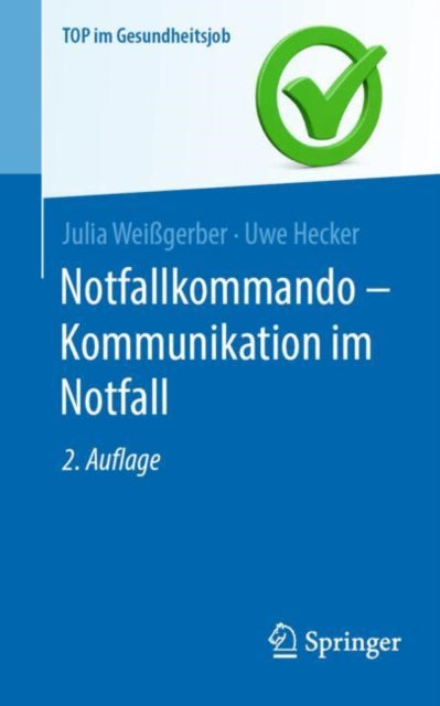 Notfallkommando  Kommunikation im Notfall