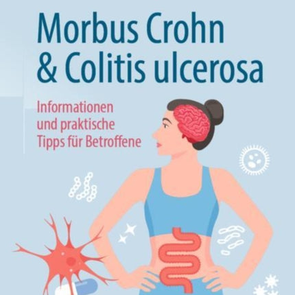 Morbus Crohn und Colitis ulcerosa