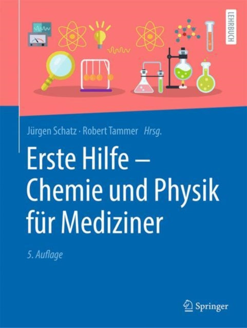 Erste Hilfe  Chemie und Physik für Mediziner