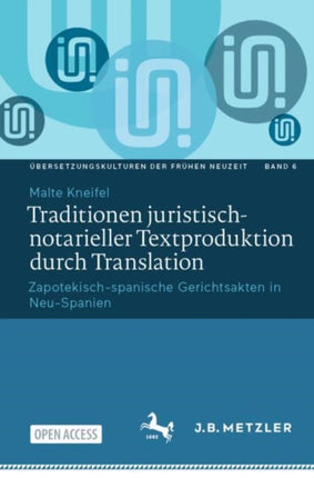 Traditionen juristischnotarieller Textproduktion