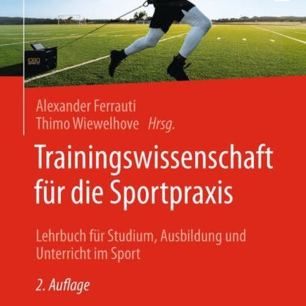 Trainingswissenschaft für die Sportpraxis