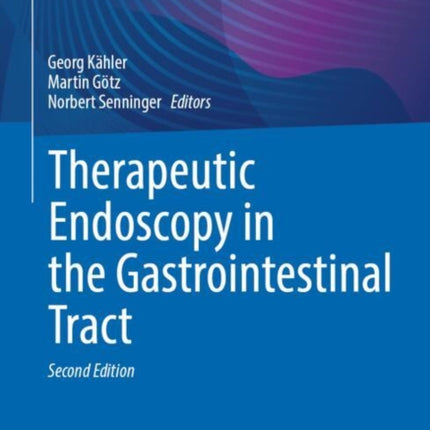 Therapeutic Endoscopy in the Gastrointestinal