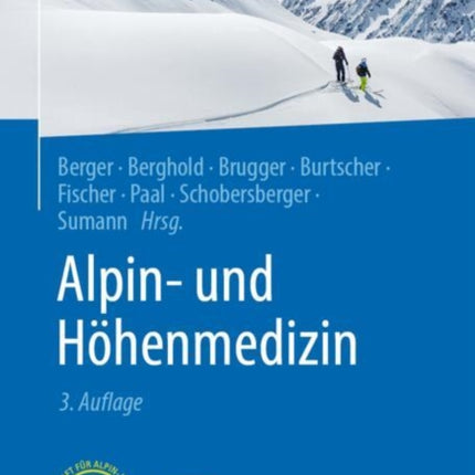 Alpin und Höhenmedizin