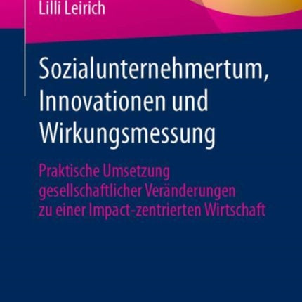 Sozialunternehmertum Innovationen und Wirkungsmessung