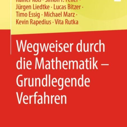 Wegweiser durch die Mathematik  Grundlegende Verfahren