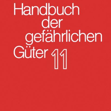 Handbuch der gefährlichen Güter. Band 11