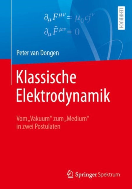 Klassische Elektrodynamik