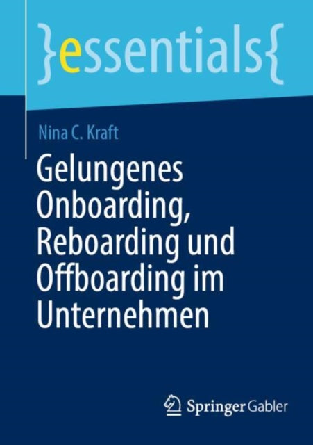 Gelungenes Onboarding Reboarding und Offboarding im Unternehmen