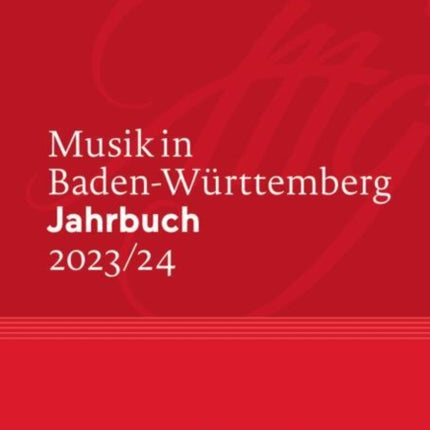 Musik in BadenWürttemberg. Jahrbuch 202324