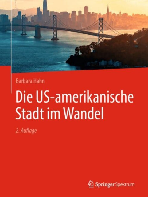 Die USamerikanische Stadt im Wandel