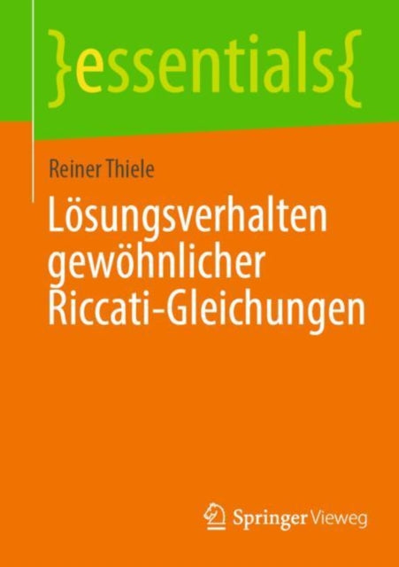 Lösungsverhalten gewöhnlicher RiccatiGleichungen