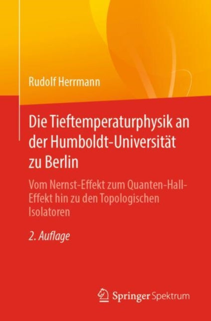 Die Tieftemperaturphysik an der HumboldtUniversität zu Berlin