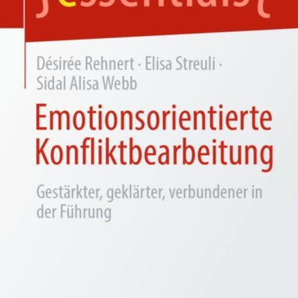 Emotionsorientierte Konfliktbearbeitung