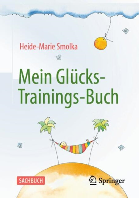 Mein GlücksTrainingsBuch