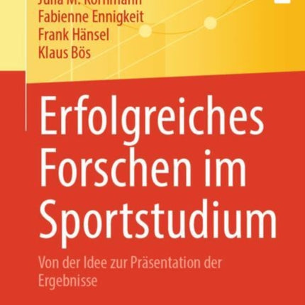 Erfolgreiches Forschen im Sportstudium