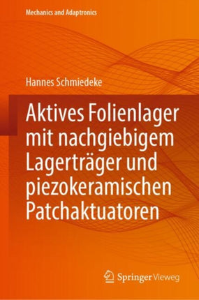 Aktives Folienlager mit nachgiebigem Lagerträger