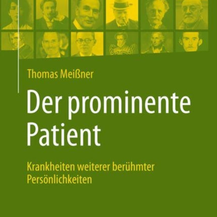 Der prominente Patient